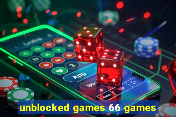 unblocked games 66 games